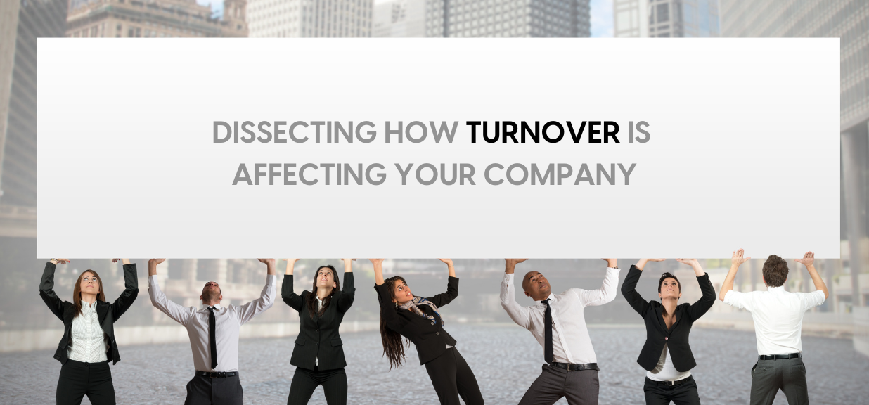 How turnover affects your company