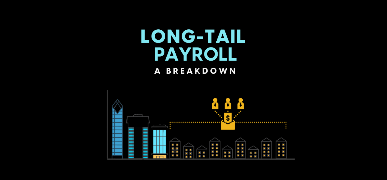 Long-Tail Payroll