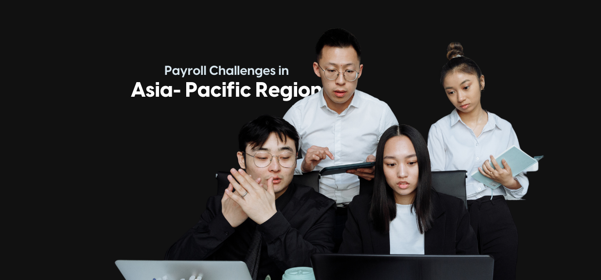 Overcoming payroll challenges in APAC