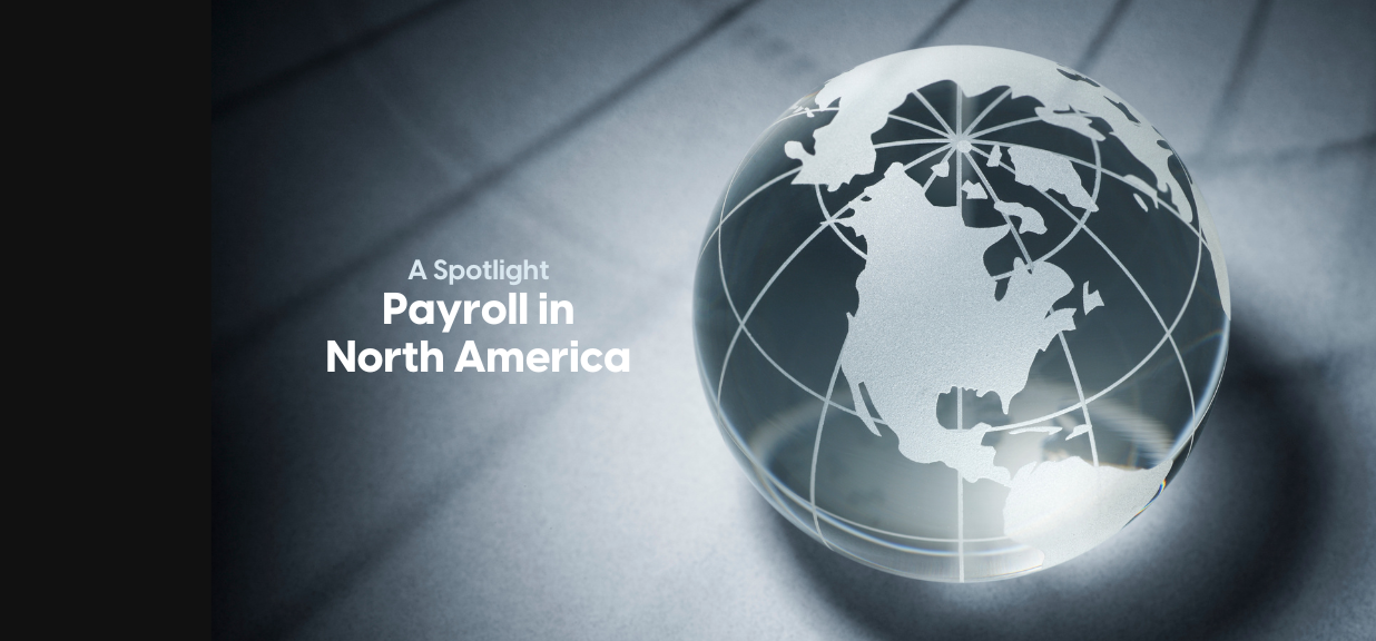 Payroll in North America - A Spotlight