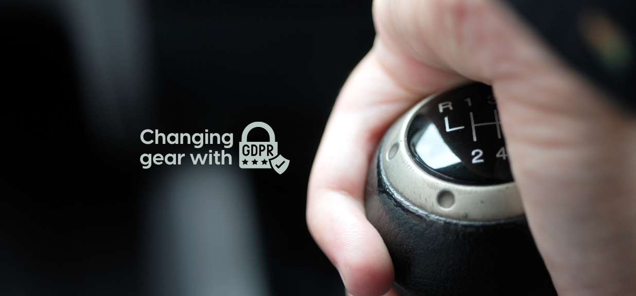 Changing gear with GDPR