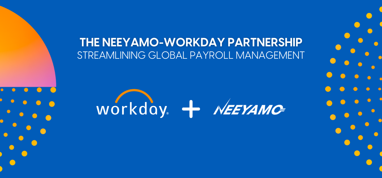Neeyamo & Workday: Simplifying Global Payroll