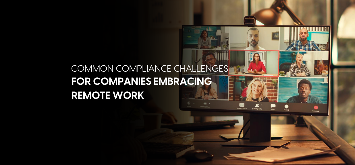 Navigating Global Payroll Compliance for Your Remote Workforce
