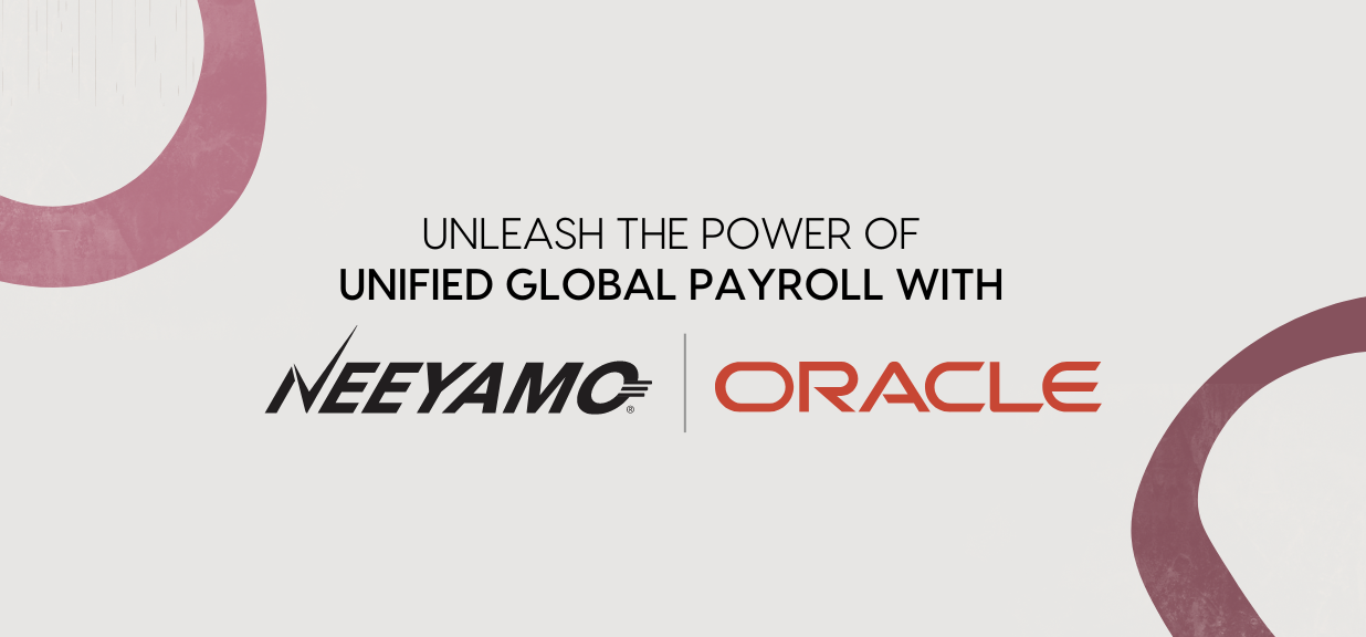 The Neeyamo-Oracle Integration: Redefining your global payroll operations