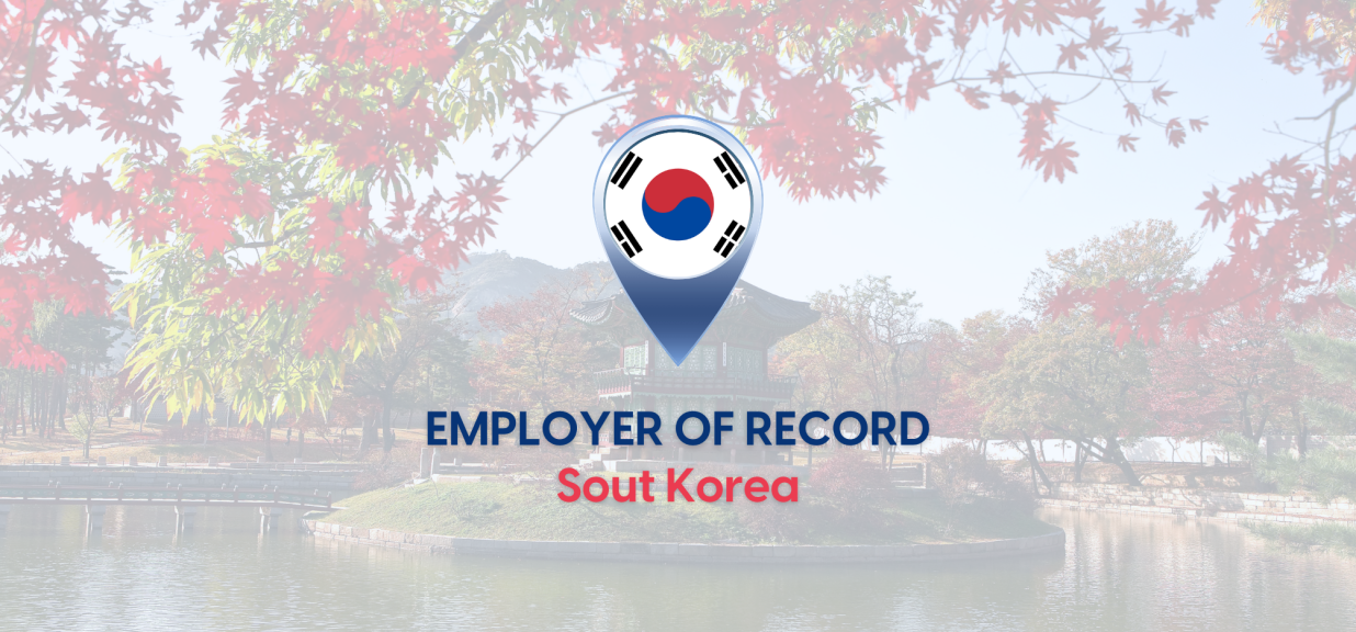 Thumbnail image for Employer of Record in South Korea