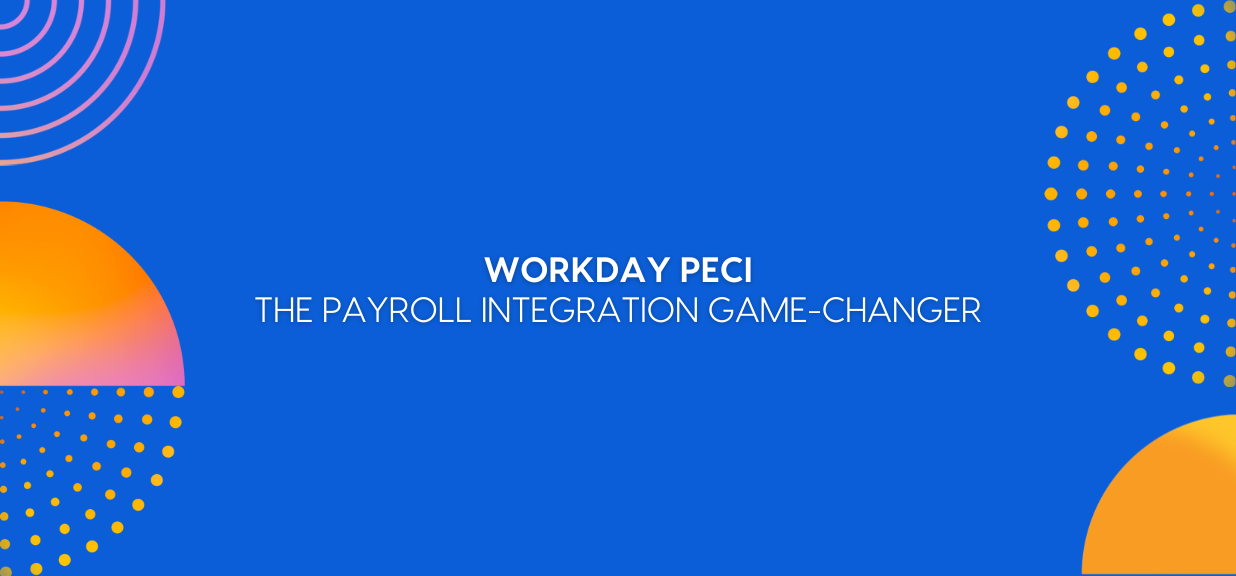 Workday PECI
