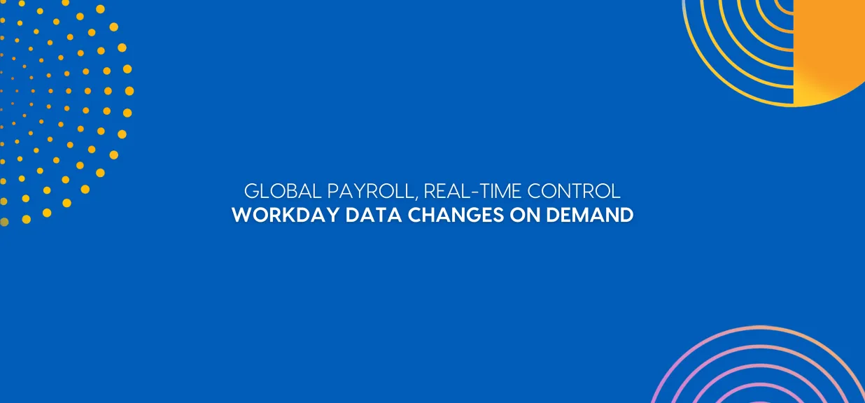 Thumbnail image for blog on Workday Global Payroll Connect