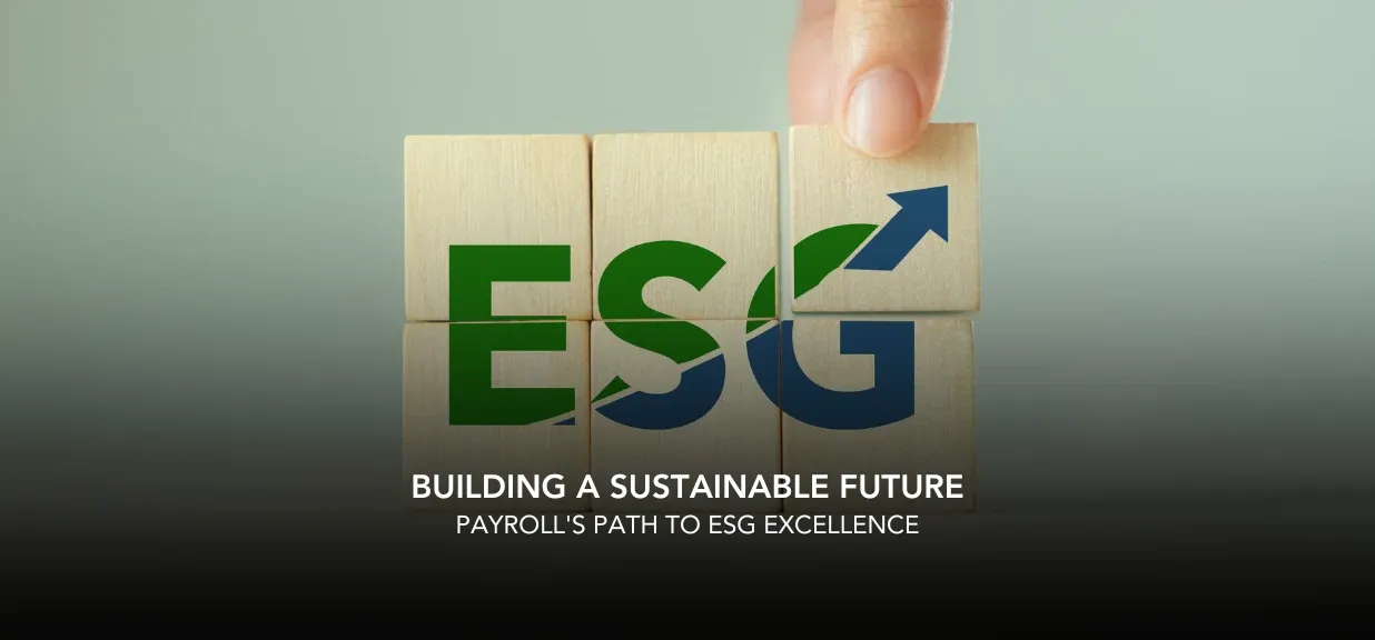 Thumbnail image for blog on Aligning Payroll Practices with ESG Goals