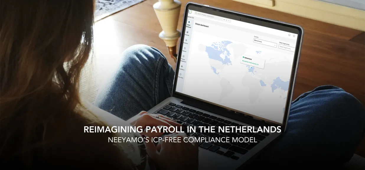 Thumbnail image for blog on How Neeyamo Achieved Seamless Integration with the Netherlands’ Wage Tax and Pension Systems Thumbnail image for blog on How Neeyamo Achieved Seamless Integration with the Netherlands’ Wage Tax and Pension Systems