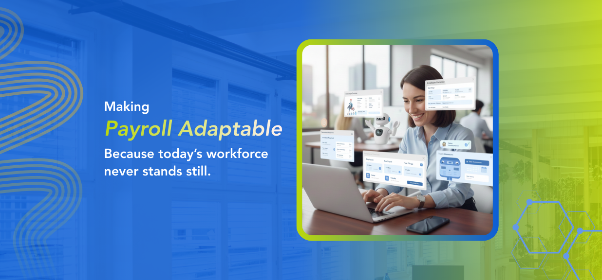 Making Payroll Adaptable