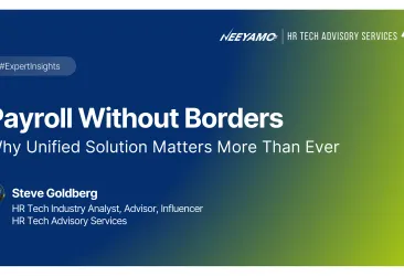 Thumbnail image for webinar on Payroll without Borders: Why Unified Solution Matters more than ever With Steve Goldberg