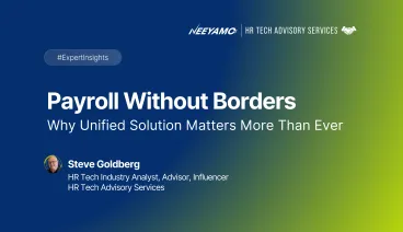 Thumbnail image for event on Payroll without Borders: Why Unified Solution Matters more than ever With Steve Goldberg