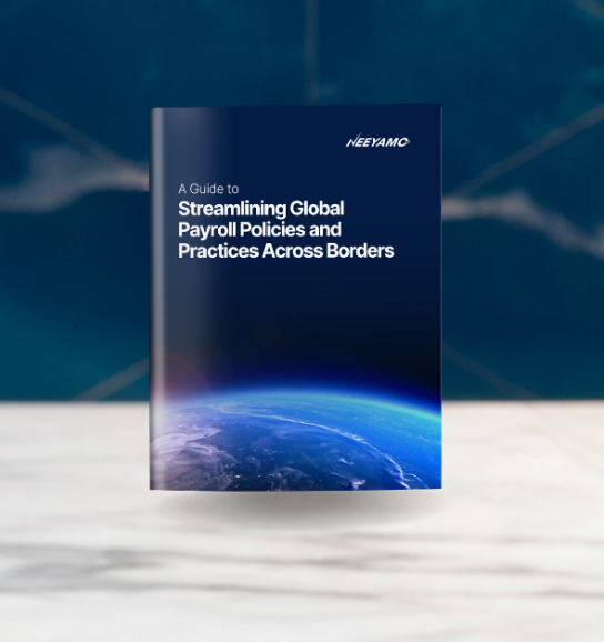 Thumbnail image for the E-Book on Streamlining Global Payroll Policies and Practices Across Borders