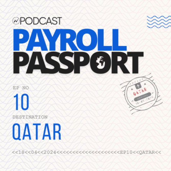 Payroll Passport Ep 10. Qatar