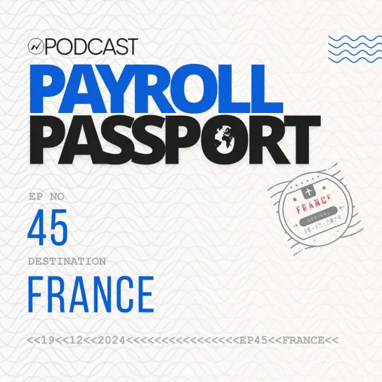 Thumbnail image for Podcast on France Payroll rules and regulations
