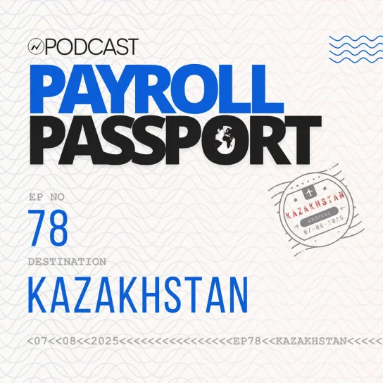 thumbnail image for podcast on Kazakhstan payroll rules and regulations