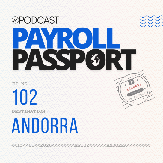 Thumbnail image for podcast on Andorra payroll rules and regulations