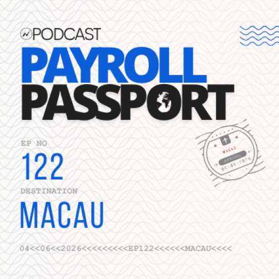 Thumbnail image for podcast on Macau payroll rules and regulations