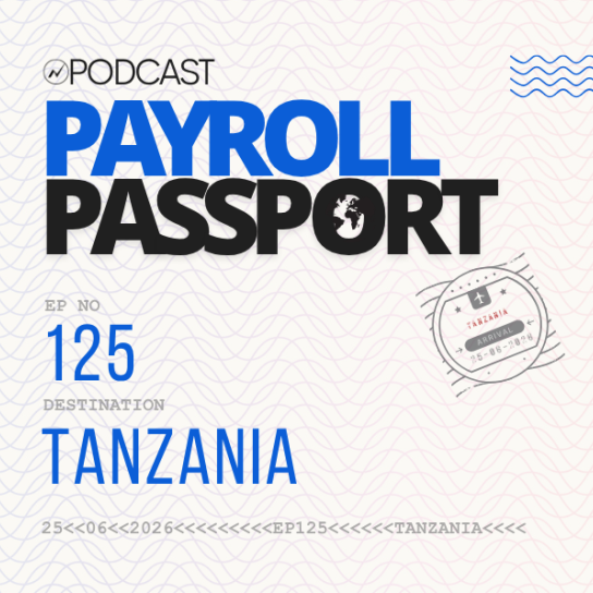 Thumbnail image for Podcast on Tanzania Payroll rules and regulations