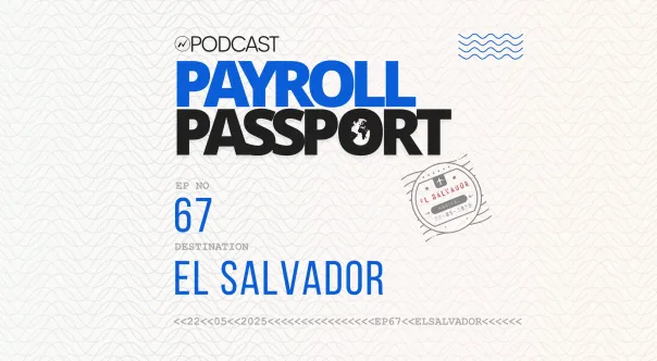 Thumbnail image for podcast on payroll rules and regulations in El Salvador