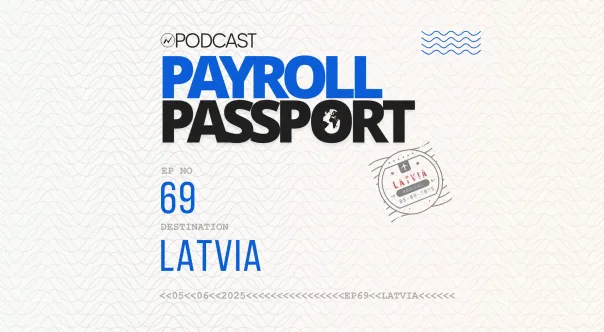 Thumbnail image for Podcast on Latvia payroll rules and regulations