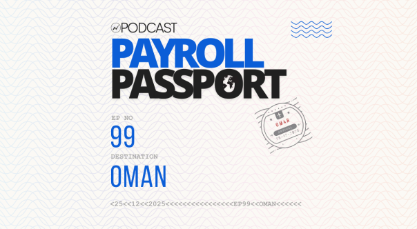 Payroll Passport Ep 99. Oman