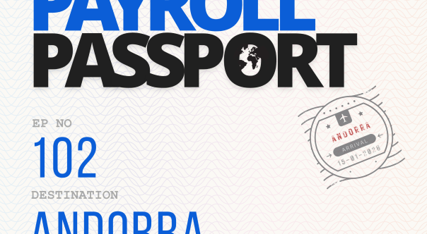 Thumbnail image for podcast on Andorra payroll rules and regulations