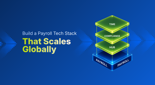 Thumbnail image for blog on How to Build a Modern Payroll Tech Stack for the Global Workforce