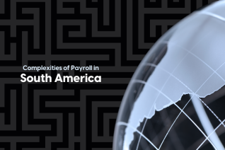 Payroll complexity in South America