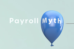 Debunking common myths around payroll processing, services, and solutions.