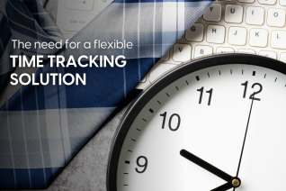 The Need for a flexible time tracking solution
