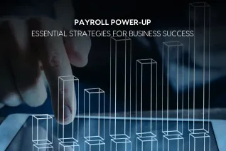 Thumbnail image for blog on "Future-Proof Your Payroll: A Complete Guide to Streamlining Your Business Operations"