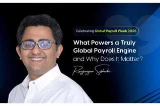 Thumbnail image for blog on What Powers a Truly Global Payroll Engine and Why Does It Matter