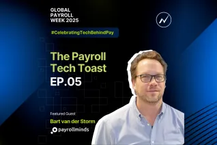 Payroll Tech Toast - Ep. 05
