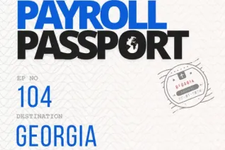 Payroll Passport Ep 104 - Georgia