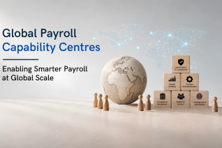 Thumbnail image for The Capabilities That Make Global Payroll Capability Centers Possible