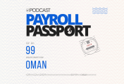 Payroll Passport Ep 99. Oman