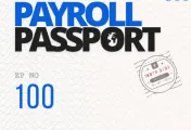 Payroll Passport Ep 100